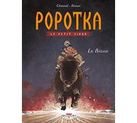 Popotka le petit sioux T06: Le Bison