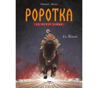 Popotka le petit sioux T06: Le Bison