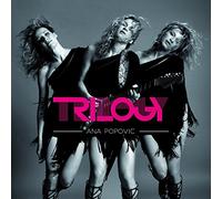 Popovic, Ana - Trilogy [Import]