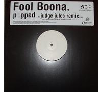 Popped - Fool Boona 12"
