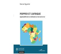 Popper Et L'afrique - Applicabilité De La Méthode Du Trial And Error