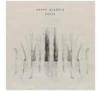 Poppy Ackroyd - Pause [Vinyl]