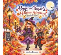 Poppy and Pepper's Halloween Adventures: Expanded Edition