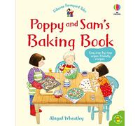 Poppy and Sams Baking Book by Abigail Wheatley Abigail Wheatley (Auteur)