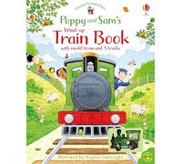 Poppy and Sam – Livre à remontoir « Train » (Farmyard Tales) – Usborne