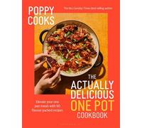 Poppy Cooks: The Actually Delicious One Pot Cookbook From the No.1 Sunday Times bestselling author - Poppy OToole - Bloomsbury Publishing - ebook (ePub) - Livre