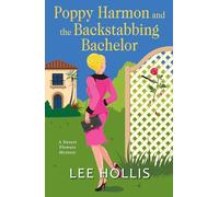 Poppy Harmon and the Backstabbing Bachelor