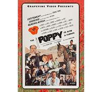 Poppy is Also A Flower, The