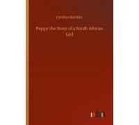 Poppy The Story Of A South African Girl