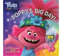 Poppys Big Day DreamWorks Trolls World Tour by Random House Random House (Auteur)