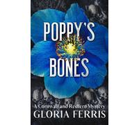 Poppy's Bones A Cornwall & Redfern Mystery, #5 - Gloria Ferris - independently published - ebook (ePub) - Livre
