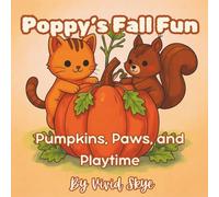 Poppy's Fall Fun: Pumpkins, Paws, and Playtime