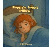 Poppy's Soggy Pillow