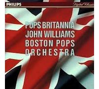 Pops Britannia -John Williams and the Boston Pops by John Williams (1989-03-28)