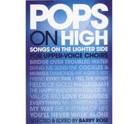 POPS ON HIGH SONGS ON THE LIGHTER SIDE FOR UPPER VOICE CHOIRS