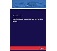 Populäre Darstellung Von Immanuel Kants Kritik Der Reinen Vernunft