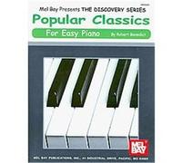 Popular Classics for Easy Piano Robert Benedict (Auteur)