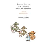 Popular Culture And Political Economic Thought