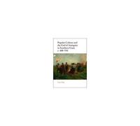 Popular Culture And The End Of Antiquity In Southern Gaul, C. 400-550