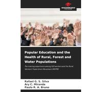 Popular Education and the Health of Rural, Forest and Water Populations