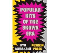 Popular Hits of the Showa Era - [Version Originale] Inconnu (Auteur)