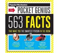 Popular Mechanics The Pocket Genius: 563 Facts That Make You the Smartest Person in the Room by Susan Randol (May 1 2012)