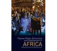 Popular Media, Democracy and Development in Africa