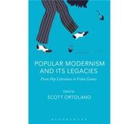 Popular Modernism and Its Legacies Unknown (Auteur)