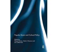Popular Music And Cultural Policy