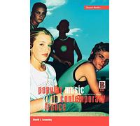Popular Music in Contemporary France: Authenticity, Politics, Debate