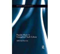 Popular Music In Evangelical Youth Culture