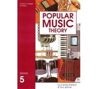 Popular Music Theory, Grade 5 Camilla Sheldon, Tony Skinner (Auteur)