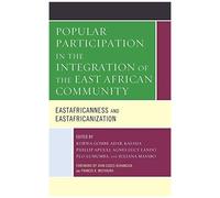 Popular Participation In The Integration Of The East African Community