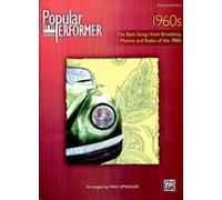 Popular Performer 1960s: The Best Songs From Broadway, Movies And Radio Of The 1960s