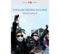 Popular Protest In China