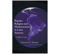 Popular Religion And Modernization In Latin America