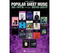 Popular Sheet Music - 30 Hits From 2015-2017
