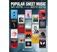 Popular Sheet Music: 30 Hits from 2017-2019: Piano/Vocal/Guitar