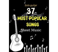 Popular Songs for Fingerpicking Guitar: 37 Songs For Solo Guitar Arrangements in Standard Notation and Tab