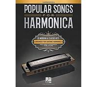 Popular Songs for Harmonica: 25 Modern & Classic Hits Arranged for Diatonic Harmonica