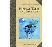 Popular Tales and Fictions, Classic Folk and Fairy Tales W. A. Clouston (Auteur)