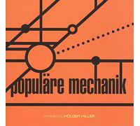 Artistes variés – Populare Mechank - Kollektion 03 – Compilé par Holger Hiller