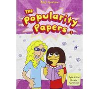 Popularity Papers: Book One: Research for the Social Improvement and General Betterment of Lydia Goldblatt and Julie Graham-Chang: 01