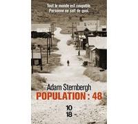Population : 48 Adam Sternbergh (Auteur), Charles Bonnot (Traduction)