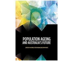 Population Ageing And Australia's Future