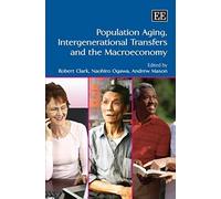 Population Aging, Intergenerational Transfers And The Macroeconomy