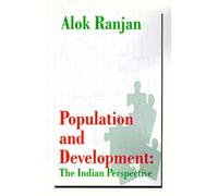 Population and Development Alok Ranjan (Auteur)