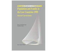 Population And Family In The Low Countries 1995