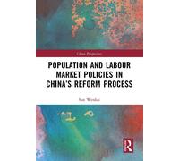 Population And Labour Market Policies In China's Reform Process