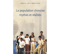 Population chinoise (La) Mythes et réalités - James Z. LEE - Presses Universite De Montreal - broché - Essai